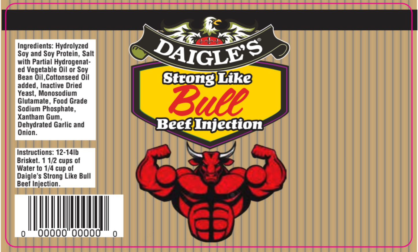 Daigle's Strong Like Bull Injection 11.2 oz