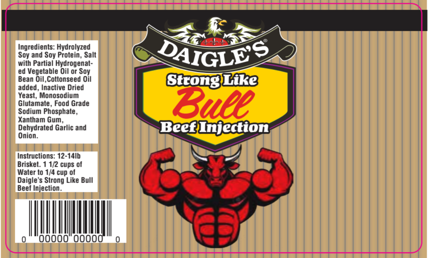 Daigle's Strong Like Bull Injection 11.2 oz